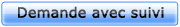 Demande de depannage avec suivi en ligne